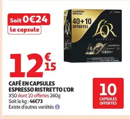Auchan Supermarché L'OR Café en capsules espresso ristretto offre