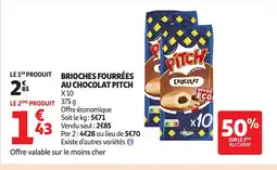 Auchan Supermarché PITCH Brioches fourrées au chocolat offre