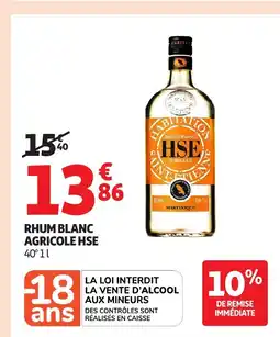Auchan Supermarché HSE Rhum blanc agricole offre