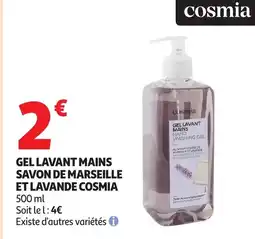 Auchan Supermarché COSMIA Gel lavant mains savon de marseille et lavande offre