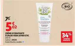 Auchan Supermarché SO'BIO ETIC Crème hydratante à l'aloe vera offre