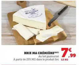 Maximarché Brie ma crémière offre