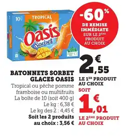 Maximarché OASIS Batonnets sorbet glaces offre