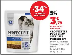 Maximarché PERFECT FIT Croquettes pour chat sterilise offre