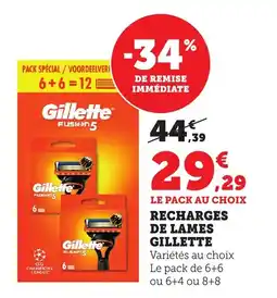 Maximarché GILLETTE Recharges de lames offre