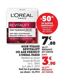 Maximarché L'OREAL PARIS Soin visage revitalift ou age perfect offre