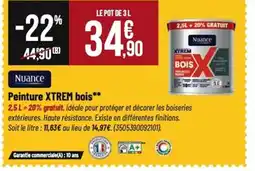 Tridôme NUANCE Peinture XTREM bois offre