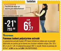 Tridôme SOPREMA Panneau isolant polystyrène extrudé offre