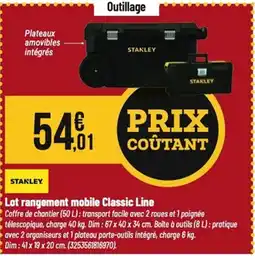 Tridôme STANLEY Lot rangement mobile Classic Line offre