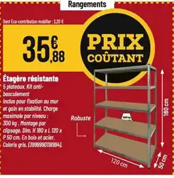 Tridôme Étagère résistante offre