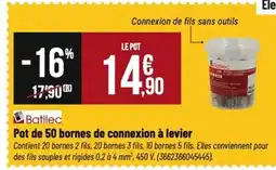 Tridôme Pot de 50 bornes de connexion à levier offre