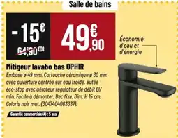 Tridôme OPHIR Mitigeur lavabo bas offre