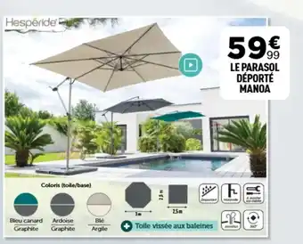 Centrakor Le parasol déporté manoa offre