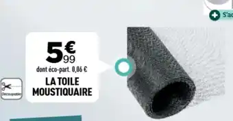 Centrakor La toile moustiquaire offre