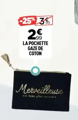Centrakor La pochette gaze de coton offre