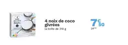 Picard 4 noix de coco givrées offre