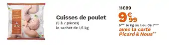Picard Cuisses de poulet offre