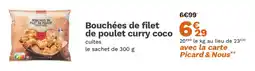 Picard Bouchées de filet de poulet curry coco offre