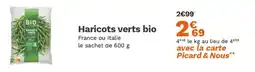 Picard Haricots verts bio offre