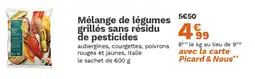 Picard Mélange de légumes grillés sans résidu de pesticides offre