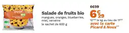 Picard Salade de fruits bio offre