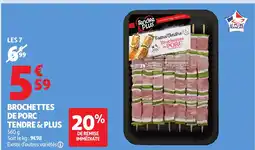 Auchan TENDRE & PLUS Brochettes de porc offre