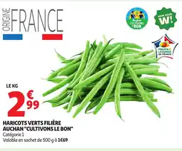 Auchan Haricots verts filière auchan cultivons le bon offre