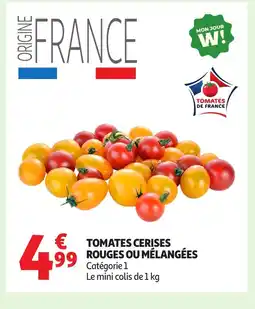 Auchan Tomates cerises rouges ou mélangées offre