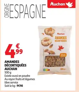 Auchan AUCHAN Amandes décortiquées offre