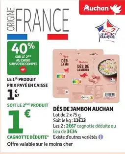 Auchan AUCHAN Dés de jambon offre