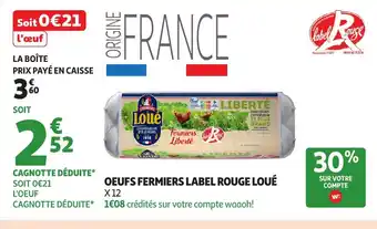 Auchan LOUÉ Oeufs fermiers label rouge offre
