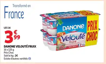 Auchan DANONE Velouté fruix offre