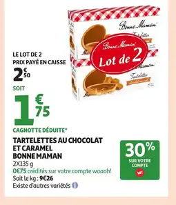 Auchan BONNE MAMAN Tartelettes au chocolat et caramel offre