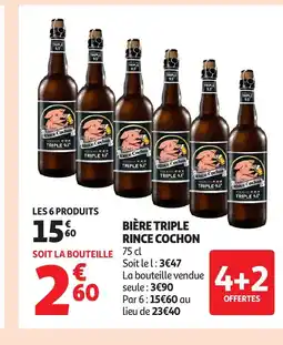 Auchan Bière triple rince cochon offre