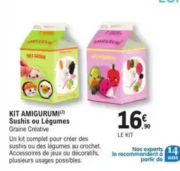 E.Leclerc KIT AMIGURUMI Sushis ou Légumes offre