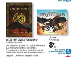 E.Leclerc SÉLECTION LIVRES DRAGONS offre