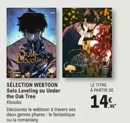 E.Leclerc Solo Leveling ou Under the Oak Tree offre