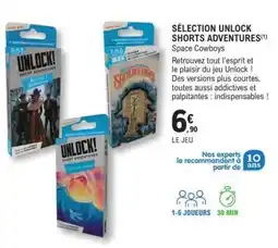 E.Leclerc SÉLECTION UNLOCK SHORTS ADVENTURES offre