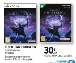 E.Leclerc ELDEN RING NIGHTREIGN offre