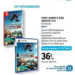 E.Leclerc TONY HAWK'S PRO SKATER 3+4 offre
