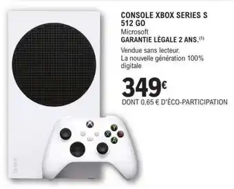 E.Leclerc CONSOLE XBOX SERIES S 512 GO offre