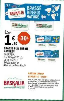 E.Leclerc BRASSÉ PUR BREBIS NATURE offre