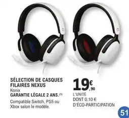 E.Leclerc SÉLECTION DE CASQUES FILAIRES NEXUS offre