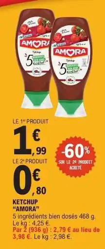 E.Leclerc KETCHUP “AMORA” offre