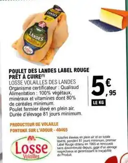 E.Leclerc POULET DES LANDES LABEL ROUGE PRÊT À CUIRE offre