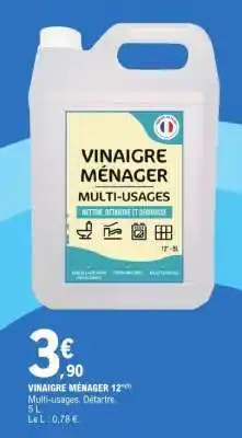 E.Leclerc VINAIGRE MÉNAGER 12° offre