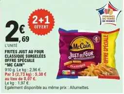 E.Leclerc Frites Just au Four Classique Surgelées offre