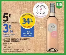 E.Leclerc IGP VIN ROSÉ PAYS D'OC BIO 'GERARD BERTRAND' offre
