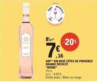 E.Leclerc AOP VIN ROSÉ CÔTES DE PROVENCE GRANDE RÉCOLTE 'BERNE' offre