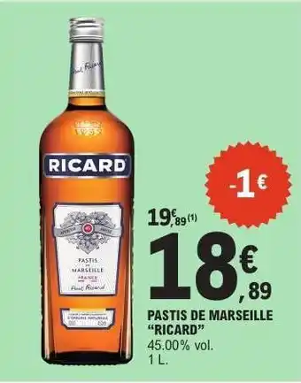 E.Leclerc Pastis de Marseille 'Ricard' offre